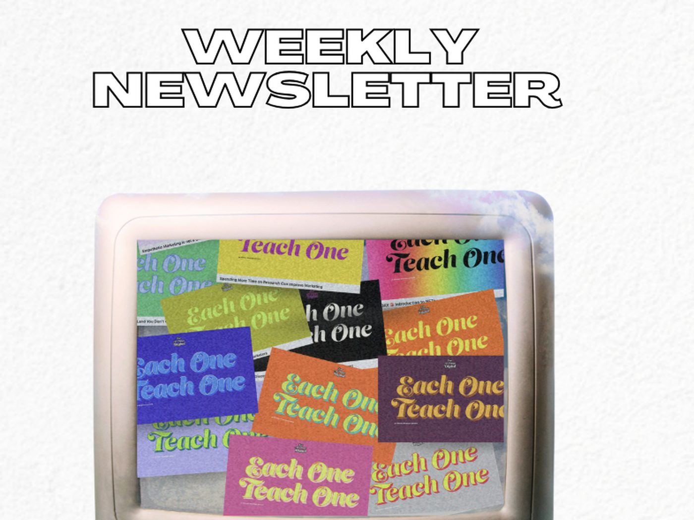 The weekly Each One Teach One newsletter covers displayed on a retro television screen